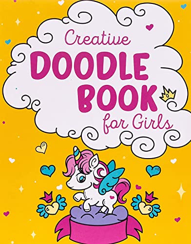 Book Cover Creative Doodle Book for Girls: Learn How to Draw Amazing Doodles and Let Your Creativity Flow; Arts and Crafts Supplies for Kids - Drawing Pad and ... Gifts for Unicorn Girls (Prodigy Gift Series)