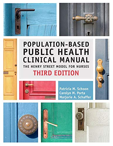 Book Cover Population-Based Public Health Clinical Manual: The Henry Street Model for Nurses