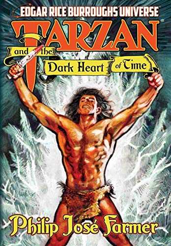 Book Cover Tarzan and the Dark Heart of Time (Edgar Rice Burroughs Universe)