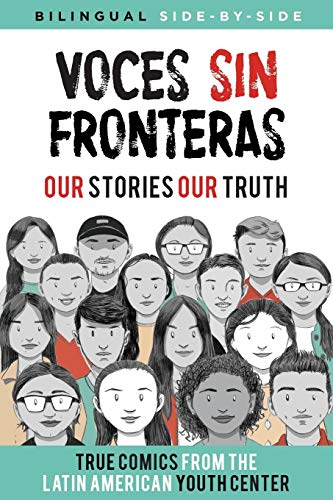Book Cover Voces Sin Fronteras: Our Stories, Our Truth (Bilingual) (Spanish Edition)