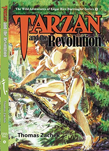 Book Cover Tarzan and the Revolution (The Wild Adventures of Edgar Rice Burroughs Series)