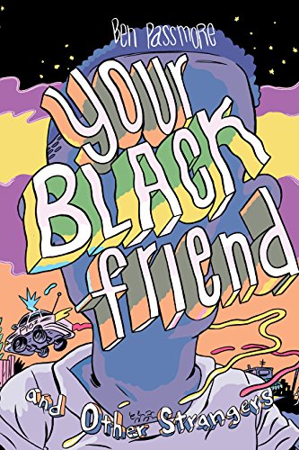 Book Cover Your Black Friend and Other Strangers