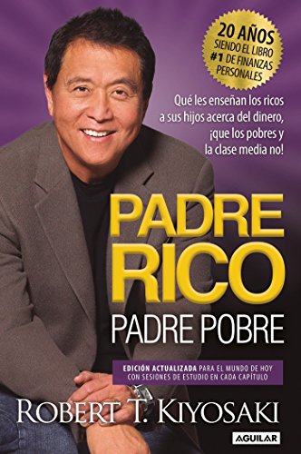 Book Cover Padre Rico, Padre Pobre. EdiciÃ³n 20 aniversario / Rich Dad Poor Dad (Spanish Edition)
