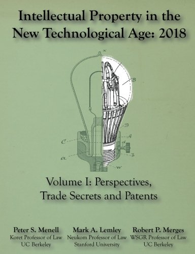 Book Cover Intellectual Property in the New Technological Age 2018: Vol. I Perspectives, Tr