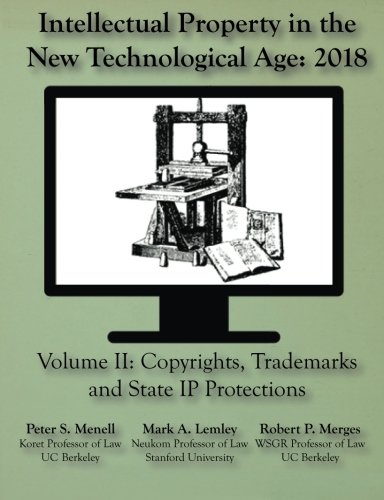 Book Cover Intellectual Property in the New Technological Age 2018: Vol. II Copyrights, Tra