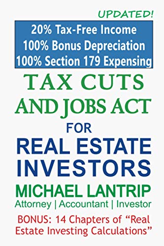 Book Cover Tax Cuts And Jobs Act For Real Estate Investors: The New Rules
