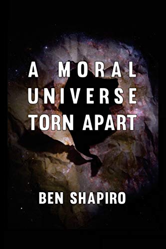 Book Cover A Moral Universe Torn Apart