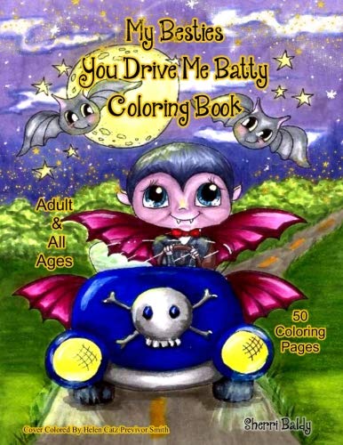 Book Cover My Besties You Drive me Batty Coloring Book