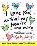 I Love You With All My Hearts... And More