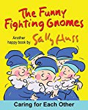 The Funny Fighting Gnomes