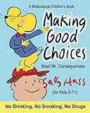 Making Good Choices (a Children's Multicultural Book)