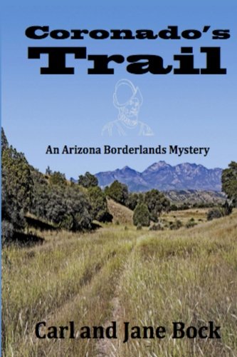 Book Cover Coronado's Trail (An Arizona Borderlands Mystery) (Volume 1)