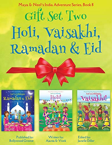 Book Cover GIFT SET TWO (Holi, Vaisakhi, Ramadan & Eid): Maya & Neel's India Adventure Series, Book 8 (Volume 8)