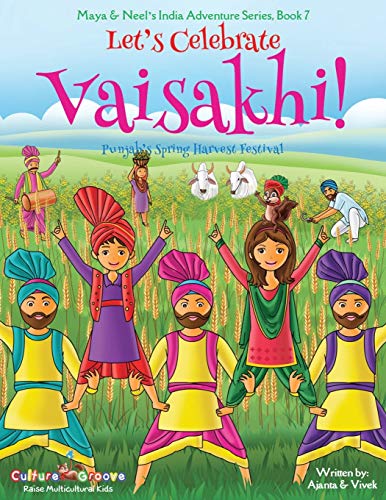 Book Cover Let's Celebrate Vaisakhi! (Punjab's Spring Harvest Festival, Maya & Neel's India Adventure Series, Book 7) (Volume 7)