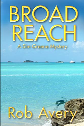 Book Cover Broad Reach: A Sim Greene Mystery (Sim Greene Mysteries)