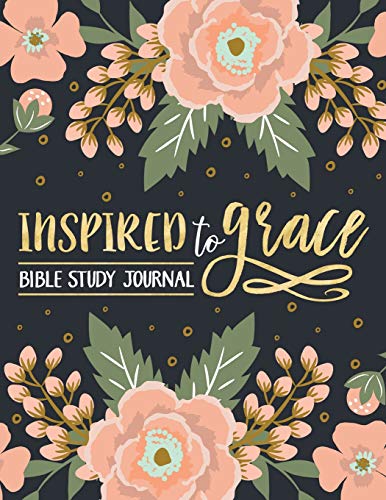 Book Cover Inspired To Grace Bible Study Journal: Coloring Edition: 3-Month Christian Journal