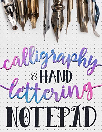 Book Cover Calligraphy & Hand Lettering Notepad: Beginner Practice Workbook & Introduction to Lettering & Calligraphy: Volume 1 (Practice Makes Perfect Series)