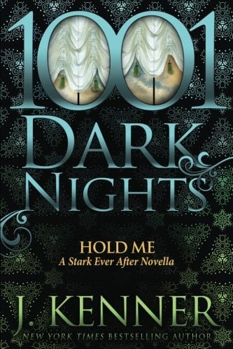Book Cover Hold Me: A Stark Ever After Novella