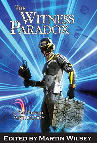 Book Cover THE WITNESS PARADOX: A Time Traveler Anthology