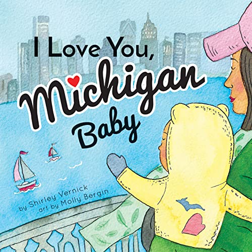 Book Cover I Love You, Michigan Baby