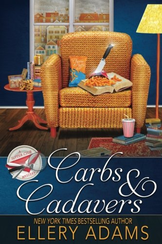 Book Cover Carbs & Cadavers (Supper Club Mysteries) (Volume 1)
