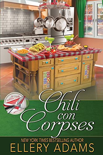 Book Cover Chili con Corpses (Supper Club Mysteries) (Volume 3)