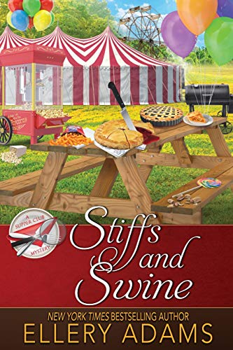 Book Cover Stiffs and Swine (Supper Club Mysteries) (Volume 4)