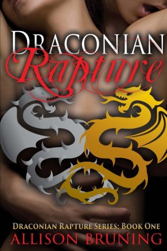 Book Cover Draconian Rapture (Volume 1)