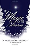 The  Magic of the Seasons