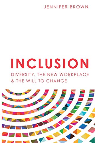 Book Cover Inclusion: Diversity, The New Workplace & The Will To Change