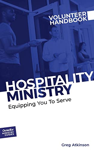 Book Cover Hospitality Ministry Volunteer Handbook: Equipping You to Serve (Outreach Ministry Guides)