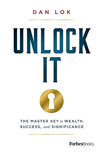 Book Cover Unlock It: The Master Key to Wealth, Success, and Significance
