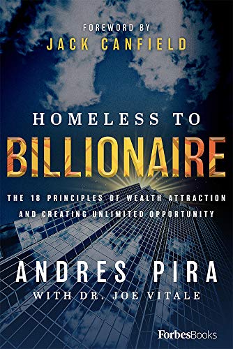 Book Cover Homeless to Billionaire: The 18 Principles of Wealth Attraction and Creating Unlimited Opportunity