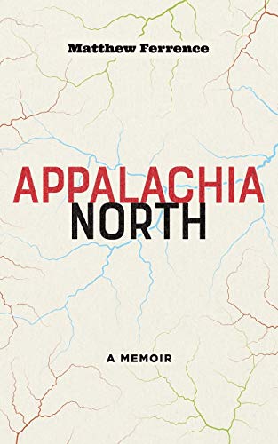 Book Cover Appalachia North: A Memoir