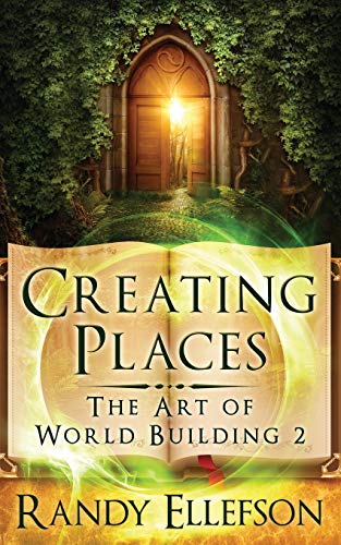 Book Cover Creating Places (The Art of World Building)