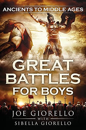 Book Cover Great Battles for Boys: Ancients to Middle Ages