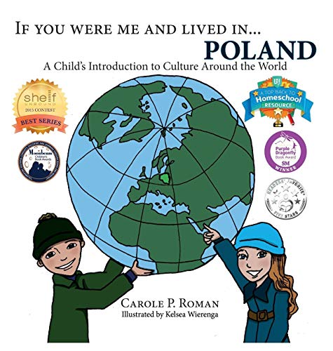 Book Cover If You Were Me and Lived in...Poland: A Child's Introduction to Culture Around the World (If You Were Me and Lived In... Cultural)