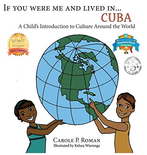 Book Cover If You Were Me an Lived in... Cuba: A Child's Introduction to Cultures Around the World (If You Were Me an Lived In... Culture)