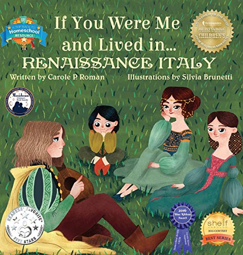 Book Cover If You Were Me and Lived in... Renaissance Italy: An Introduction to Civilizations Throughout Time (If You Were Me and Lived In... Historical)