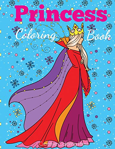 Book Cover Princess Coloring Book: Princess Coloring Book for Girls, Kids, Toddlers, Ages 2-4, Ages 4-8 (Coloring Books for Kids)