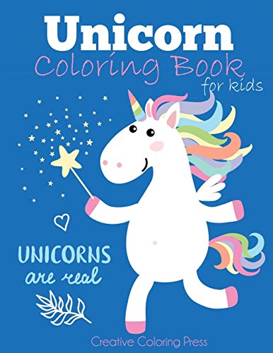 Book Cover Unicorn Coloring Book for Kids: Magical Unicorn Coloring Book for Girls, Boys, and Anyone Who Loves Unicorns (Unicorns Coloring Books)