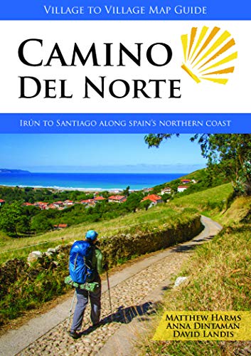 Book Cover Camino del Norte: Irún to Santiago along Spain's Northern Coast (Village to Village Map Guide)