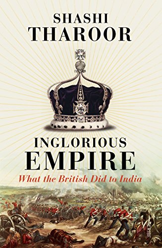 Book Cover Inglorious Empire: what the British did to India