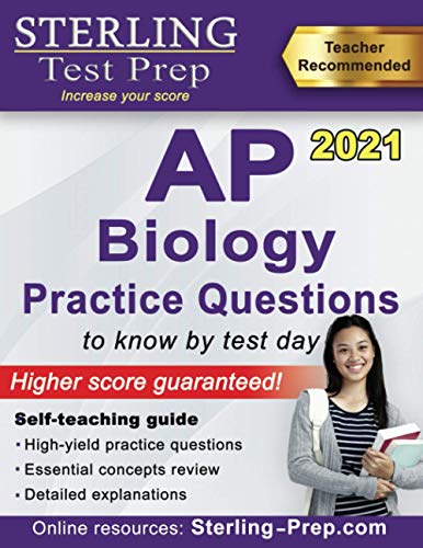 Book Cover Sterling Test Prep AP Biology Practice Questions: High Yield AP Biology Questions