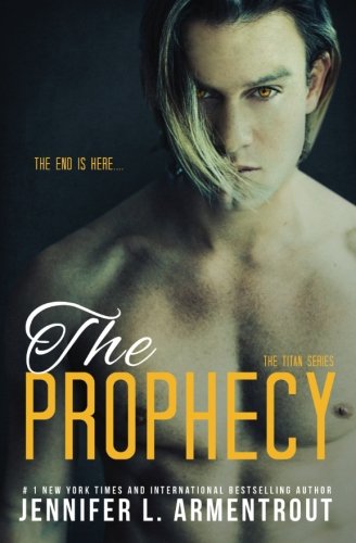 Book Cover The Prophecy (A Titan Novel) (Volume 4)