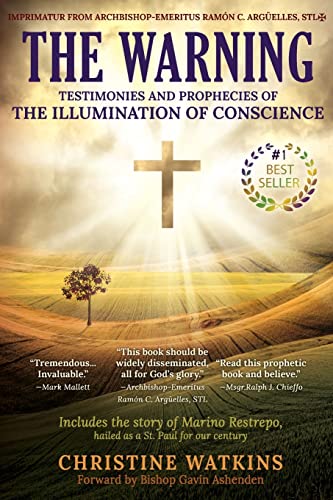 Book Cover The Warning: Testimonies and Prophecies of the Illumination of Conscience