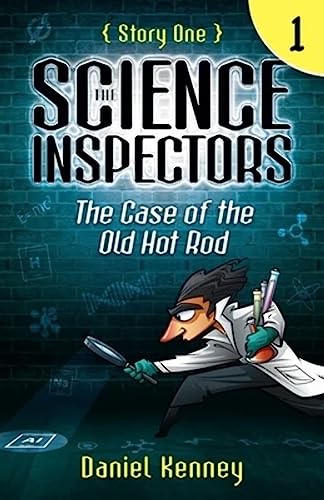 Book Cover The Science Inspectors 1: The Case of the Old Hot Rod (Volume 1)