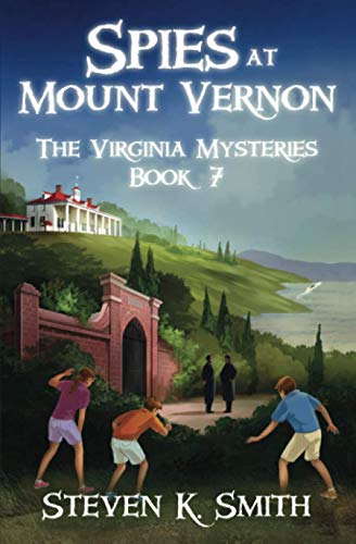 Book Cover Spies at Mount Vernon (The Virginia Mysteries)