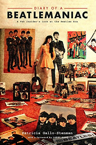 Book Cover Diary of a Beatlemaniac: A Fab Insider's Look at the Beatles Era: A Fab Insider's Look at the Beatles Era