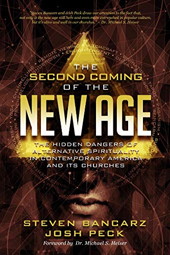 Book Cover The Second Coming of the New Age: The Hidden Dangers of Alternative Spirituality in Contemporary America and Its Churches